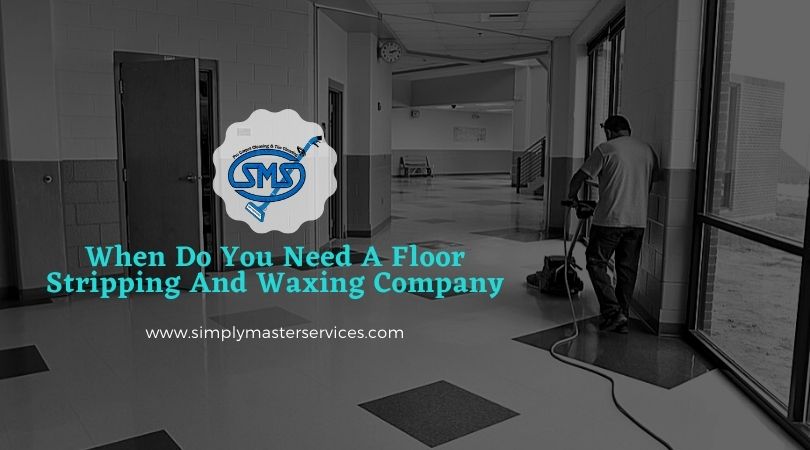 Floor Stripping And Waxing Company Springfield