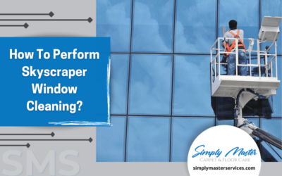 How To Perform Skyscraper Window Cleaning?
